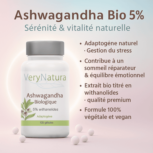 Ashwagandha Bio 5% Withanolides : Stress, Détente & Sommeil (Racine Titrée, Gélules) - Very Natura