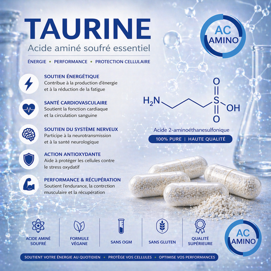 Taurine 500 mg – Votre Allié Naturel pour le Cœur, le Cerveau et la Vitalité